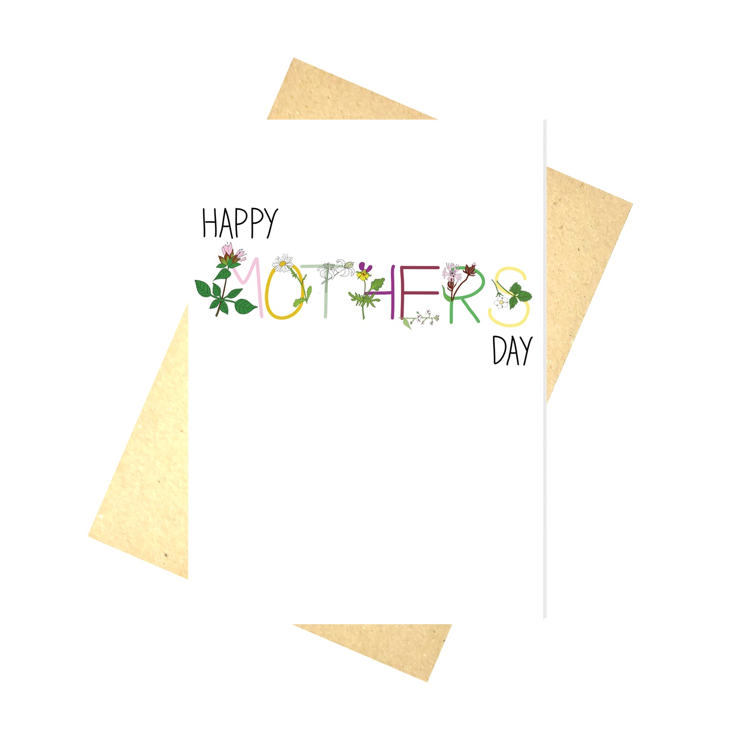 A white card with the words HAPPY MOTHERS DAY across it. HAPPY and DAY are in black, while MOTHER is in different colours, corresponding to the flowers with each letter. Behind the card is a brown envelope, behind which is a white background.